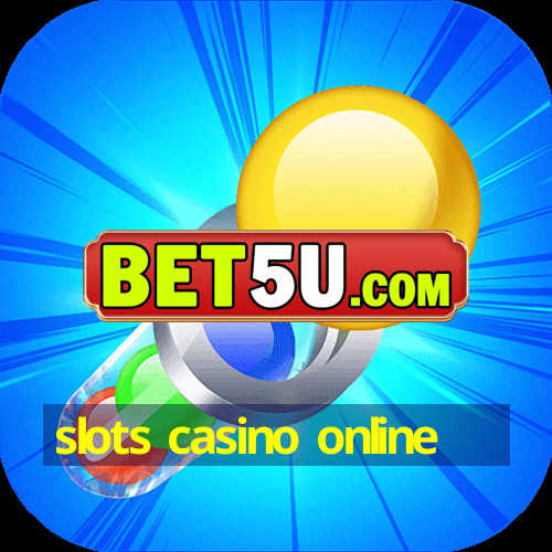 slots casino online